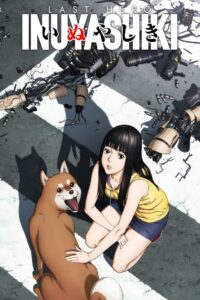 INUYASHIKI LAST HERO: Season 1